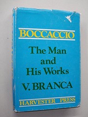 Cover of: Boccaccio: the man and his works