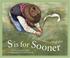 Cover of: S is for Sooner