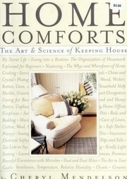 Cover of: Home Comforts: The Art and Science of Keeping House