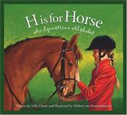 Cover of: H is for Horse: An Equestrian Alphabet Edition 1. (Sleeping Bear Press Sports)