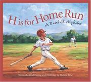 Cover of: H is for home run: a baseball alphabet