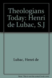Cover of: Henri de Lubac, S.J.