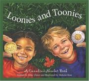 Cover of: Loonies and Toonies: A Canadian Number Book (Discover Canada Province By Province)