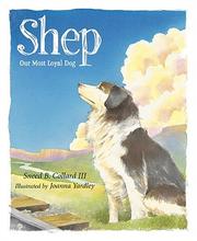 Shep by Sneed B. Collard