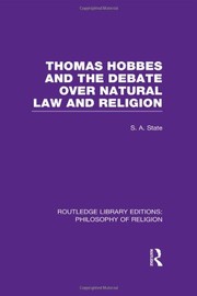 Cover of: Thomas Hobbes and the debate over natural law and religion | S. A. State