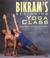 Cover of: Bikram's Beginning Yoga Class Second Edtion