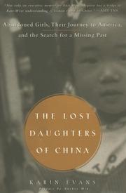 Cover of: The Lost Daughters of China: Abandoned Girls, Their Journey to America, and Their Search for a Missing Past