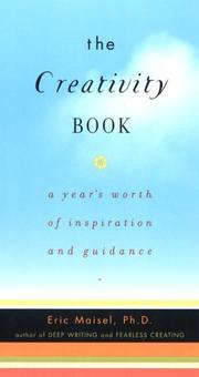 Cover of: The Creativity Book: A Year's Worth of Inspiration and Guidance
