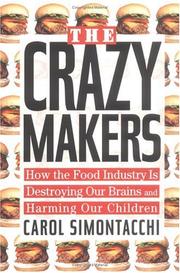 The crazy makers by Carol N. Simontacchi