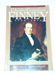 Cover of: Charles Grandison Finney, 1792-1875 by Keith Hardman