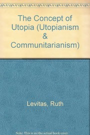 The concept of utopia by Ruth Levitas