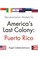 Cover of: Decolonization Models for America’s Last Colony: Puerto Rico