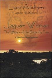 Jaguar Woman by Lynn V. Andrews