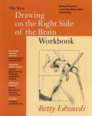 Cover of: New Drawing on the Right Side of the Brain Workbook:  Guided Practice in the Five Basic Skills of Drawing