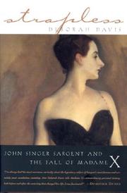Cover of: Strapless: John Singer Sargent and the Fall of Madame X
