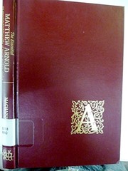 Cover of: The essential Matthew Arnold: an annotated bibliography of major modern studies