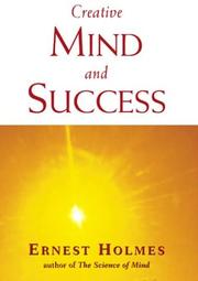 Cover of: Creative Mind and Success by Ernest Shurtleff Holmes