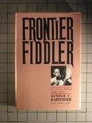 Cover of: Frontier fiddler | Kenner Casteel Kartchner
