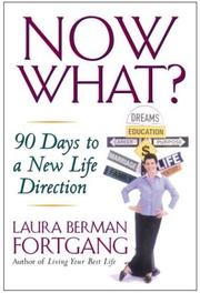 Cover of: Now what? by Laura Berman Fortgang