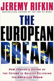 Cover of: The European Dream by Jeremy Rifkin