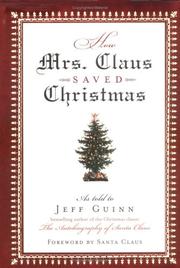 Cover of: How Mrs. Claus saved Christmas