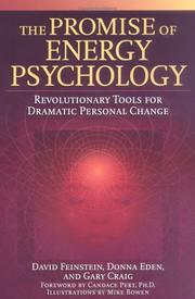 Cover of: The promise of energy psychology: revolutionary tools for dramatic personal change