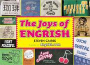 The Joys of Engrish by Steve Caires