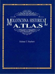 Cover of: Molotschna Historical Atlas by Helmut Huebert