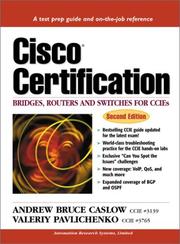 Cover of: Cisco Certification by Andrew Bruce Caslow, Valeriy Pavlichenko, Bruce Caslow