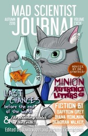Cover of: Mad Scientist Journal: Autumn 2016 (Volume 19)