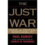Cover of: The just war | Paul Ramsey