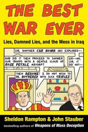 Cover of: The Best War Ever: Lies, Damned Lies, and the Mess in Iraq