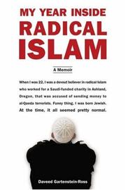 Cover of: My Year Inside Radical Islam by Daveed Gartenstein-Ross