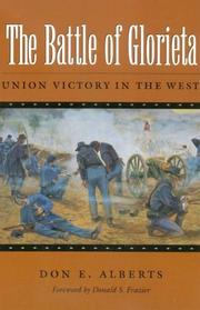 Cover of: The Battle of Glorieta (Texas A & M University Military History) by Don E. Alberts