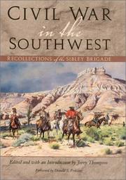 Cover of: Civil War in the Southwest: Recollections of the Sibley Brigade (Canesco-Keck History Series, 4)