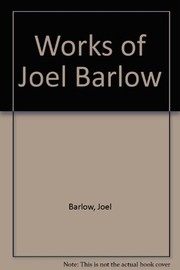Cover of: The works of Joel Barlow.