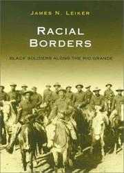 Racial borders by James N. Leiker