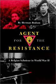 Cover of: Agent for the Resistance: A Belgian Saboteur in World War II (Texas A & M University Military History)