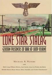 Cover of: Lone Star Stalag: German prisoners of war at Camp Hearne