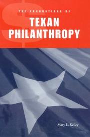 Cover of: The Foundations of Texan Philanthropy (Centennial Series of the Association of Former Students, Texas a & M University)