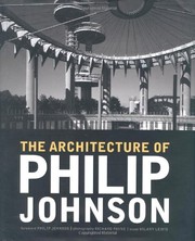 Cover of: The architecture of Philip Johnson | 