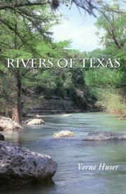 Cover of: Rivers of Texas (Louise Lindsey Merrick Natural Environment)