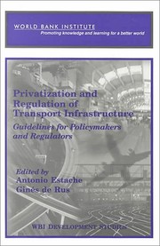 Privatization and regulation of transport infrastructure