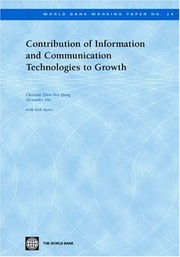 Cover of: Contribution of information and communication technologies to growth | Christine Zhen-Wei Qiang