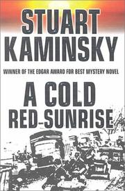 A cold red sunrise by Stuart M. Kaminsky