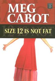 Cover of: Size 12 Is Not Fat by Meg Cabot