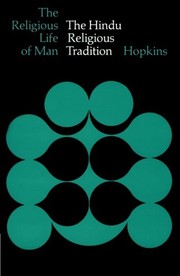 The Hindu religious tradition by Thomas J. Hopkins