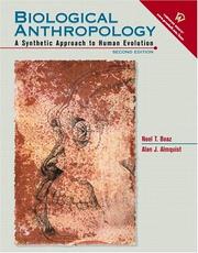 Cover of: Biological Anthropology by Noel T. Boaz, Alan J. Almquist