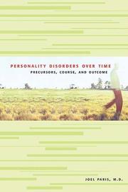Cover of: Personality Disorders over Time: Precursors, Course, and Outcome