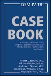 Cover of: DSM-IV-TR Casebook: A Learning Companion to the Diagnostic and Statistical Manual of Mental Disorders, Fourth Edition, Text Revision